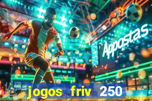 jogos friv 250 jogos para jogar